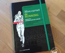 Mon carnet de RUNNING – Objectif : 10km en 1 heure, se mettre ou se remettre au sport tout en restant motivé.